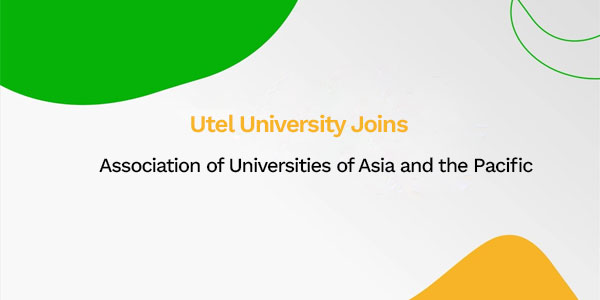 Utel University Joins Association of Universities of Asia and the Pacific
